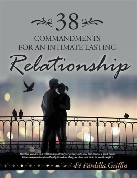 38 Commandments For An Intimate Lasting Relationship By Fe Pardilla Griffin Paperback Barnes