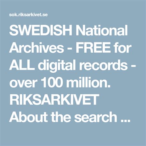 Swedish National Archives Free For All Digital Records Over 100