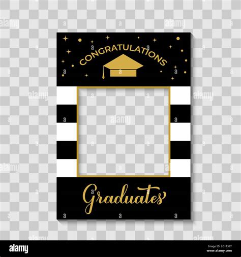 Congratulations Graduates Photo Booth Frame Graduation Cap On