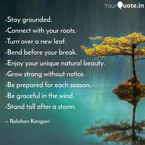 Be Like A Tree Stay G Quotes And Writings By Rakshan Kangovi