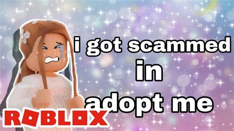 I Got Scammed Roblox Adopt Me Ssnoowy Youtube