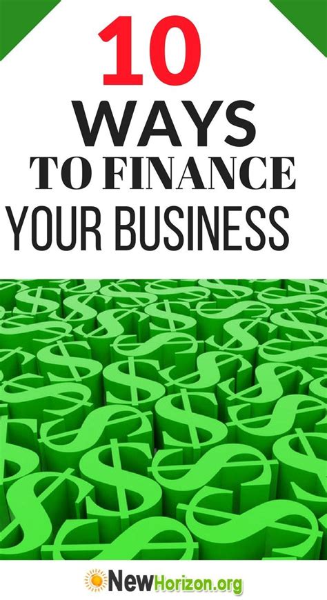 The Words 10 Ways To Finance Your Business Surrounded By Dollar Signs