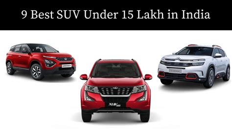 9 Best Suv Under 15 Lakh In India 2021 List Top Suv Cars