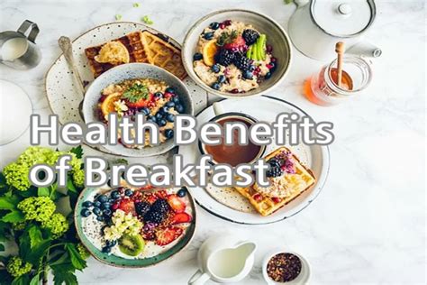 7 Amazing Health Benefits Of Breakfast Ecovital Place