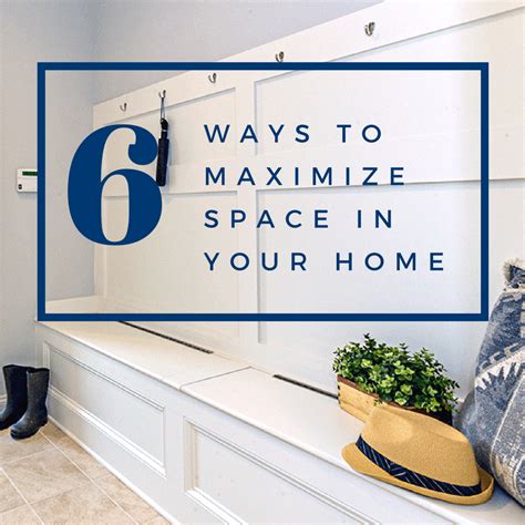 6 Ways To Maximize Space In Your Home Christopher Companies