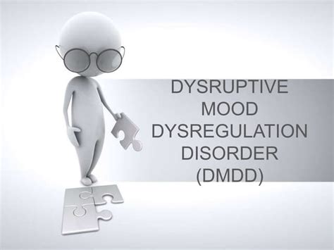 Dmdd Disruptive Mood Dysregulation Disorder Ppt