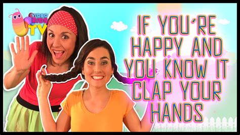 I'm also happy when i get s present. IF YOU´RE HAPPY AND YOU KNOW IT CLAP YOUR HANDS ...