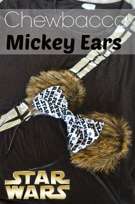 Chewbacca Mickey Ears Eclectic Momsense
