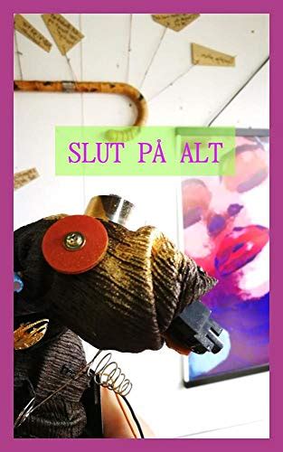 Slut På Alt Danish Edition Ebook Potatory Loki Kindle