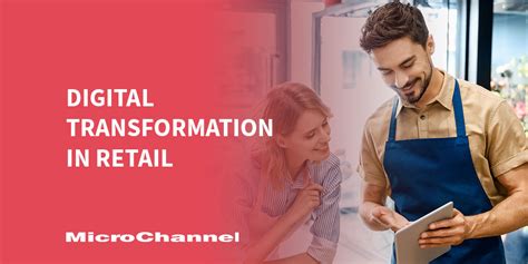Digital Transformation In Retail Ls Nav Retail By Microchannel