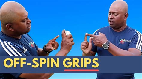 Off Spin Bowling Grip And Variations Arm Ball Back Spinner Carrom