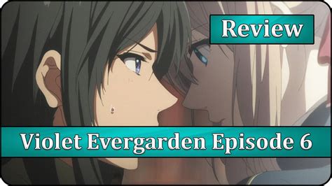Stating The Facts Violet Evergarden Episode 6 Anime Review Youtube