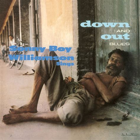 Sonny Boy Williamson Down And Out Blues 2015 140 Gram Vinyl Discogs
