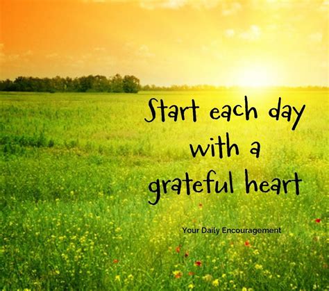Start Your Day With A Grateful Heart Grateful Heart Grateful