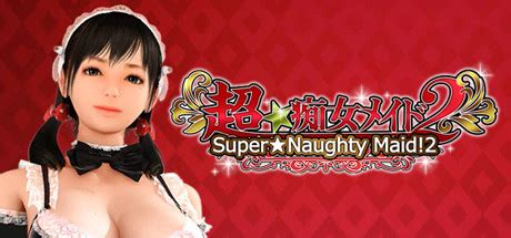 Showcase Super Naughty Maid 2