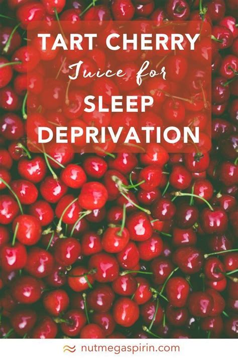 Sleep Deprived Drink Tart Cherry Juice Before Bed Cherry Tart Tart Cherry Juice Sleep Remedies