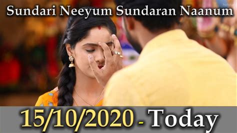 Sundari Neeyum Sundaran Naanum Serial 151020 Today Episode Snsn