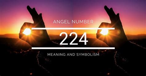 Angel Number 224 Meaning And Symbolism