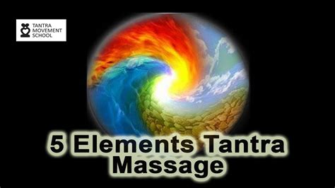 5 Elements Tantra Massage Youtube