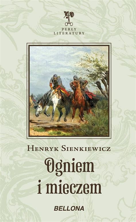 Ogniem i mieczem (Henryk Sienkiewicz) książka w księgarni TaniaKsiazka.pl