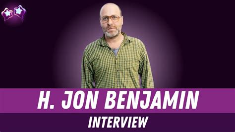 H Jon Benjamin Interview On Bobs Burgers Youtube
