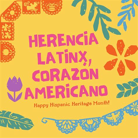 Hispanic Heritage Month Office Of Inclusion And Multicultural