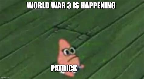 Patrick Baby Latest Memes Imgflip