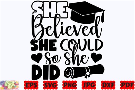 She Believed She Could So She Did Svg Graduation 2564316