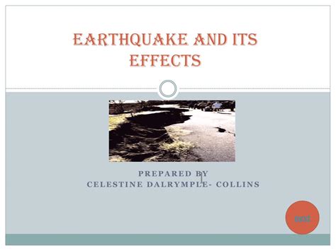 Ppt Earthquake And Its Effects Powerpoint Presentation Free Download
