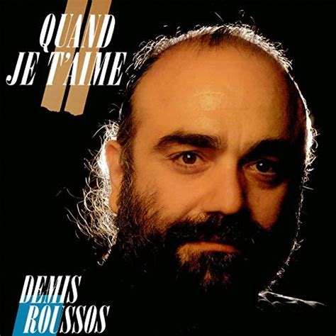 Demis Roussos Quand Je Taime 19872019