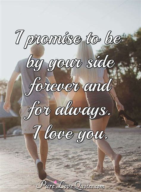 I meant it when i said i wanted to grow old with you; I promise to be by your side forever and for always. I ...