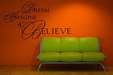 Dream Imagine And Believe Wall Quote Vinyl Wall Art Decal Sticker Vinyl Wall Quotes Wall