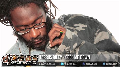 Tarrus Riley - Cool Me Down [Country Bus Riddim] Chimney Records