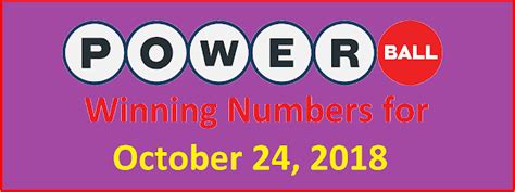 Powerball Winning Numbers For Wednesday 24 October 2018
