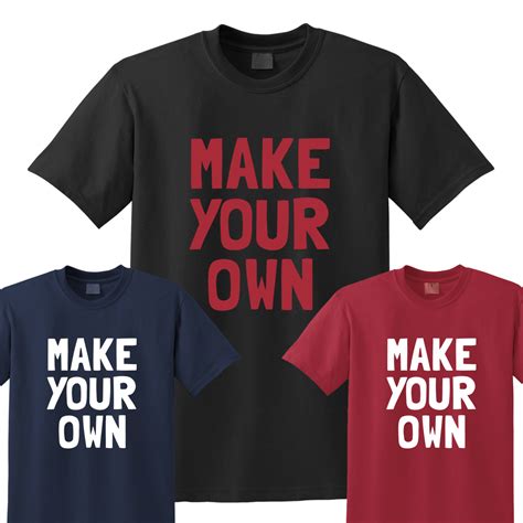 Make Your Own T Shirt Design For Free Download Best Home Design Ideas