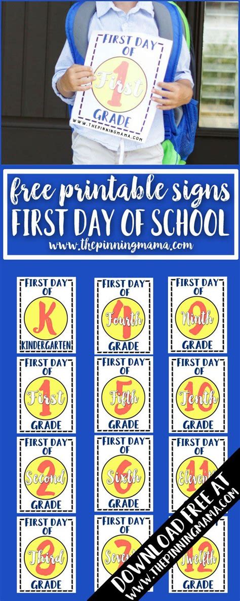 Free Printable First Day Of School Signs Pre K Through 12th Grade