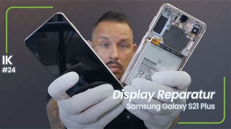 Insidekavits Samsung Galaxy S21 Plus Display Reparatur S21 Plus