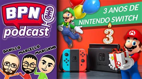 Switch, nintendo switch, modo multijugador, e10 + (everyone 10 +). 9º 🎧 Bate-Papo Nintendo Podcast - 3 Anos de Nintendo ...