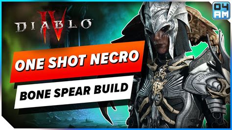 Diablo 4 Brutal One Shot Necromancer Build Bone Spear Damage Is