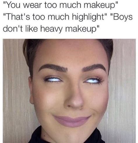 15 relatable makeup memes that ll make you blush memebase funny memes super funny memes