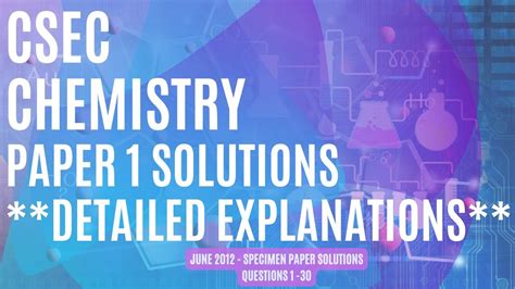 Csec Chemistry Paper 1 Solutions June 2012 Questions 1 30