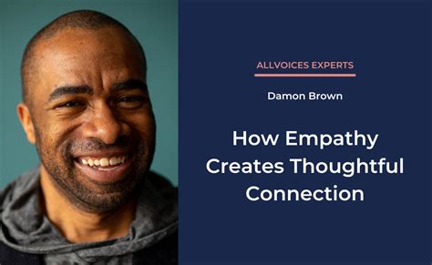 Damon Brown Explains Empathy In Workplaces Allvoices