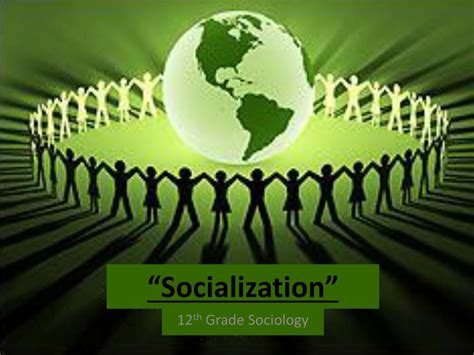 Ppt Socialization Powerpoint Presentation Free Download Id2643821
