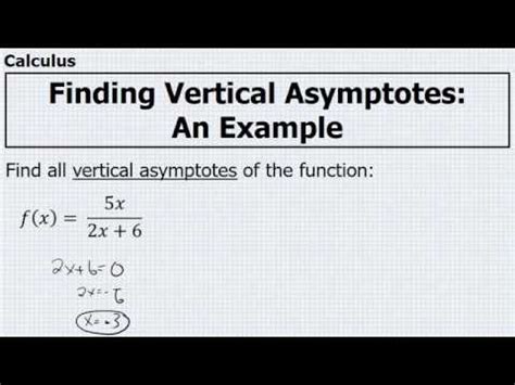 , vertical asymptotes occur at. How To's Wiki 88: How To Find Vertical Asymptotes Calculus