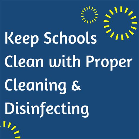 Proper Cleaning And Disinfecting In Schools To Prevent Illness