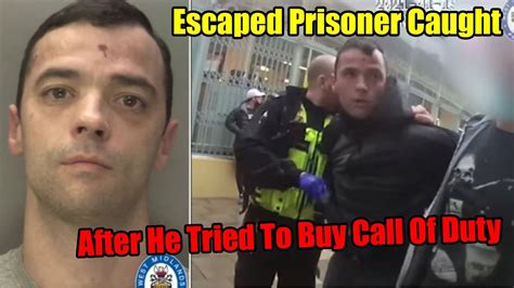 Escaped Prisoner Is Caught By Police Because He Tries To Buy Call Of Duty Youtube