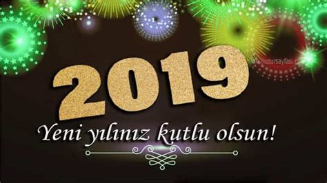 2019 Yeni Yıl Tebrik Mesajları Yılbaşı Kutlama Mesajları Mutlu Yıllar