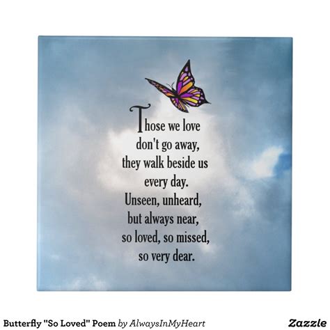 Butterfly So Loved Poem Tile Grieving Quotes Sympathy