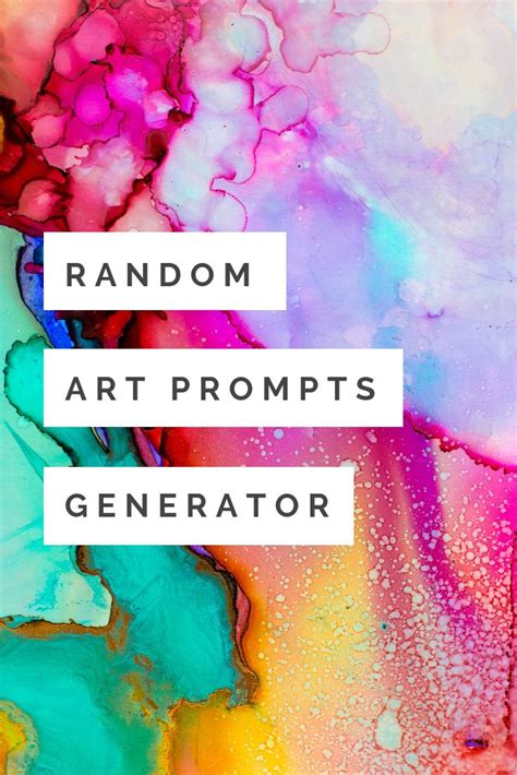 Random Art Prompts Generator Random Art Prompt Generator Art Prompts