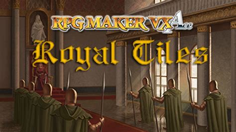 Rpg Maker Vx Ace Royal Tiles Resource Pack Dlc Pc Steam Downloadable